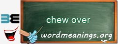 WordMeaning blackboard for chew over